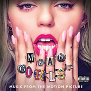 Mean girls music from the motion picture cover image