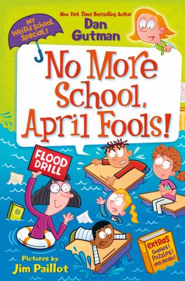 No more school, April Fools! cover image