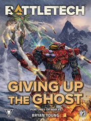 BattleTech : giving up the ghost. Fortunes of war cover image cdn
