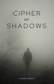 Cipher of Shadows cover image cdn