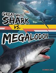 Great white shark vs. megalodon. Beastly battles cover image cdn