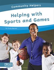 Helping with sports and games. Community helpers cover image cdn