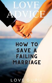 How to Save a Failing Marriage cover image cdn