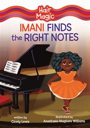 Imani finds the right notes. Hair magic cover image cdn
