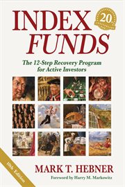 Index Funds : The 12-Step Recovery Program for Active Investors cover image cdn