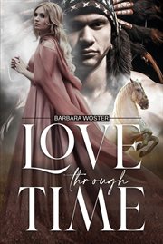 Love Through Time cover image cdn