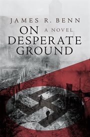 On desperate ground : a novel cover image cdn