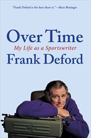 Over time : my life as a sportswriter cover image cdn
