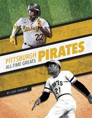 Pittsburgh Pirates all-time greats. MLB all-time greats cover image cdn