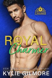 Royal Charmer : Rourkes cover image cdn