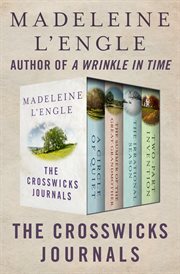 The Crosswicks Journals: A Circle of Quiet, The Summer of the Great-Grandmother, The Irrational Season, and Two-Part Invention cover image cdn