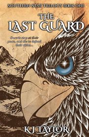 The Last Guard : Southern Star Trilogy cover image cdn