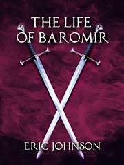The Life of Baromir cover image cdn