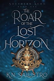 The Roar of the Lost Horizon cover image cdn