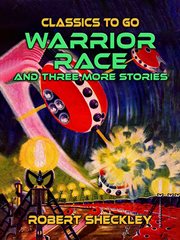 Warrior Race and Three More Stories cover image cdn