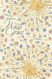 Wild Grace : Poems cover image cdn