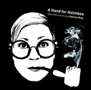 A hand For Holmboe : deconstructions By Katrine Ring cover image cdn