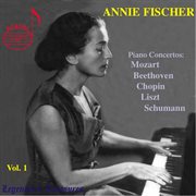 Annie Fischer, Vol. 1 : Concertos By Mozart & Schumann cover image cdn