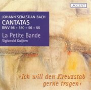 Bach, J.s. : Cantatas, Vol.  1. Bwv 55, 56, 98, 180 cover image cdn