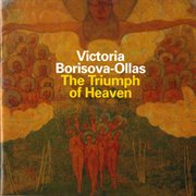 Borisova-Ollas : The Triumph Of Heaven cover image cdn