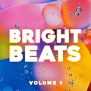 Bright Beats, Vol. 1 cover image cdn