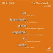Cage : The Choral Works, Vol. 1 cover image cdn