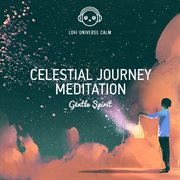 Celestial Journey Meditation cover image cdn