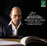 Chopin : Reflets De L'âme, Piano Music cover image cdn