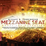 Cunningham : Mezzanine Seat – Works For Orchestra cover image cdn