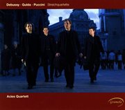 Debussy, Gulda & Puccini : String Quartets cover image cdn