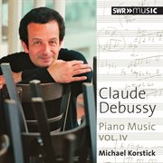 Debussy : Piano Music, Vol. 4 cover image cdn
