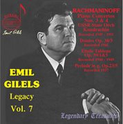 Emil Gilels Legacy, Vol. 7 : Rachmaninoff cover image cdn