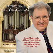 Frederick Hohman's Great Organ Gala cover image cdn