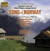 Grieg, E. : Song Of Norway (recording With Original Cast Members) (1944. 1945) cover image cdn