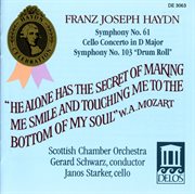 Haydn, J. : Symphonies Nos. 61 And 103 / Cello Concerto No. 2 cover image cdn