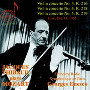 Jacques Thibaud, Vol. 1 : Mozart Concertos (live) cover image cdn