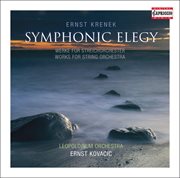 Krenek, E. : 7 Easy Pieces / 5 Short Pieces / Symphonic Elegy / Adagio And Fugue / Symphonic Piece... cover image cdn