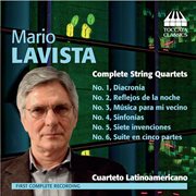 Lavista : Complete String Quartets cover image cdn