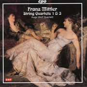 Mittler : String Quartets Nos. 1 & 3 cover image cdn