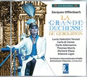 Offenbach : La Grande. Duchesse De Gérolstein (live) cover image cdn