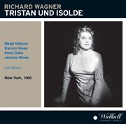 Wagner : Tristan Und Isolde, Wwv 90 (recorded 1960) cover image cdn