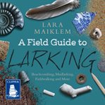 A field guide to larking cover image cdn
