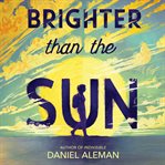 Brighter Than the Sun cover image cdn