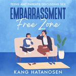 Embarrassment : Free Zone cover image cdn