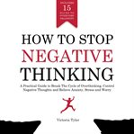 How to Stop Negative Thinking cover image cdn