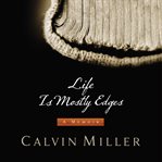 Life Is Mostly Edges : A Memoir cover image cdn