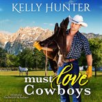 Must Love Cowboys cover image cdn