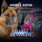 Village Shenanigans cover image cdn
