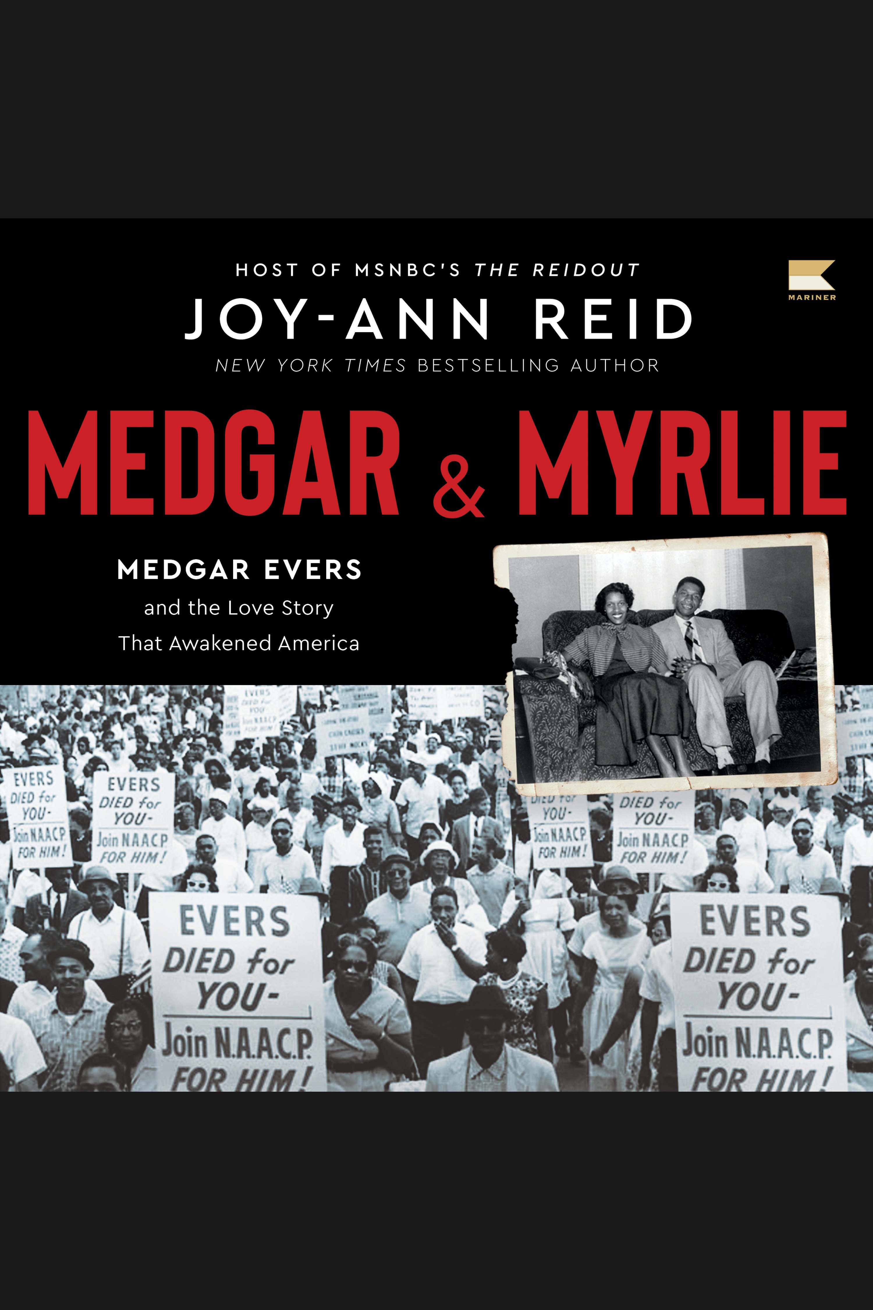Medgar and Myrlie Medgar Evers and the Love Story that Awakened America cover image cdn