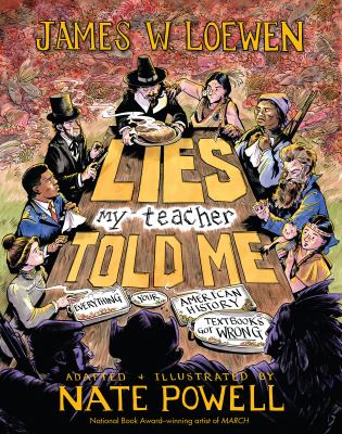 Lies my teacher told me : a graphic adaptation cover image